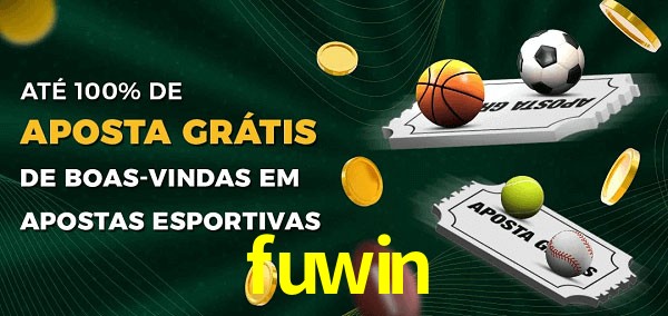 fuwin Ate 100% de Aposta Gratis